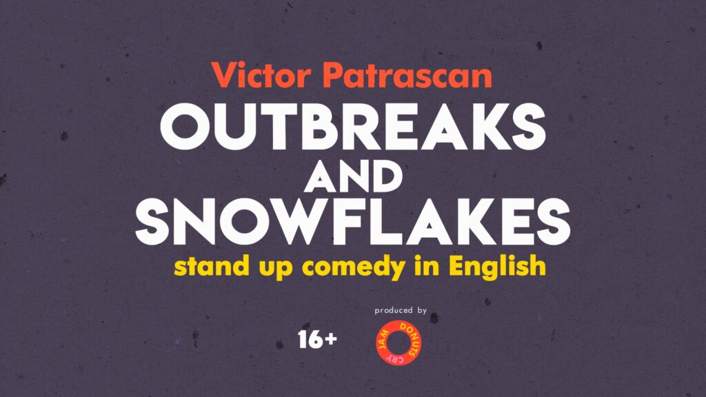 Outbreaks and Snowflakes • a Stand up Comedy show in English			 Friedrichshain Kreuzberg Treptow-Köpenick 
								Thu Jan 20 @...