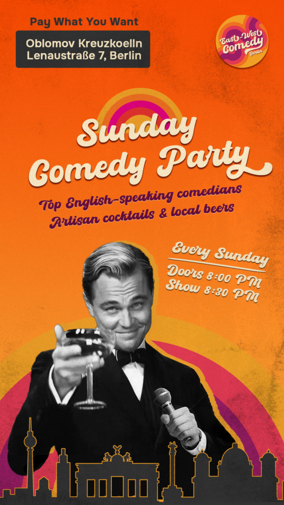 Sunday Comedy Party			 Kreuzberg Neukölln 
								Sun May 19 @ 19:30 - 22:00|Recurring Event (See all)An event every week that...