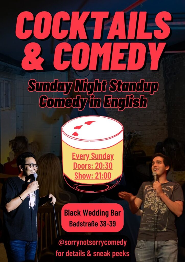 Cocktails & Comedy – Sunday Night Standup Comedy in English Every Sunday			 Wedding 
								Sun Sep 24 @ 8:30 pm - 10:30 pm|Re...