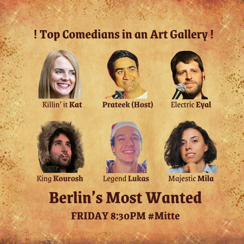 Berlin’s Most Wanted: Stand up Comedy Game Show – Click for Reviews & Reservations			 Friedrichshain Kreuzberg Mitte Prenzlauer ...