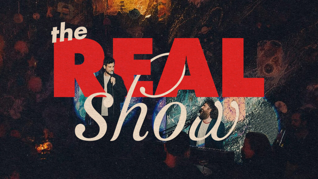 The Real Show! Live Comedy and Music at THE WALL!			 
								Tue Oct 22 @ 20:30 - 22:00